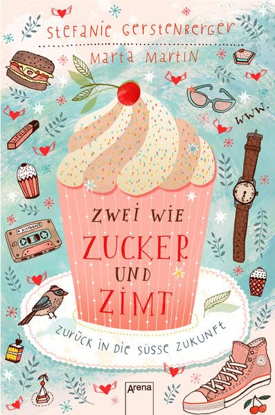 Zwei wie Zucker und Zimt. Zurück in die süße Zukunft Fantasy & Sci-Fi