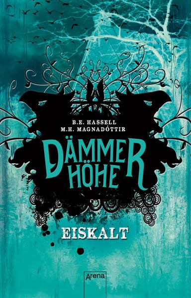 Dämmerhöhe 02. Eiskalt Horror & Creepy Young Adult Books