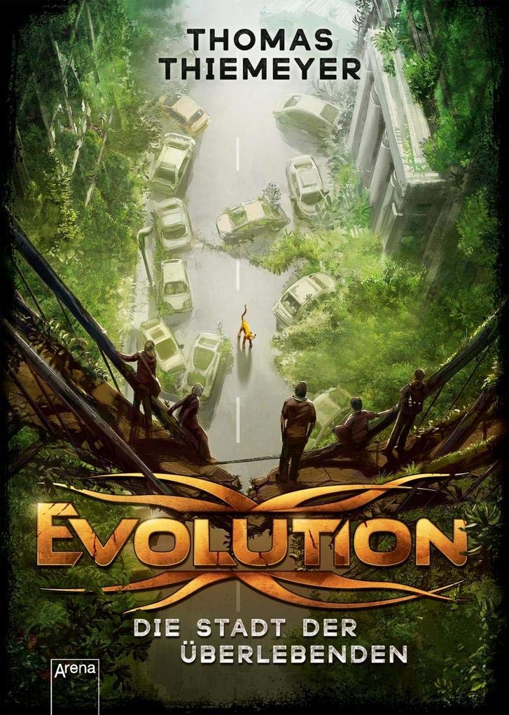 Evolution. Die Stadt der Überlebenden Fantasy & Sci-Fi for children