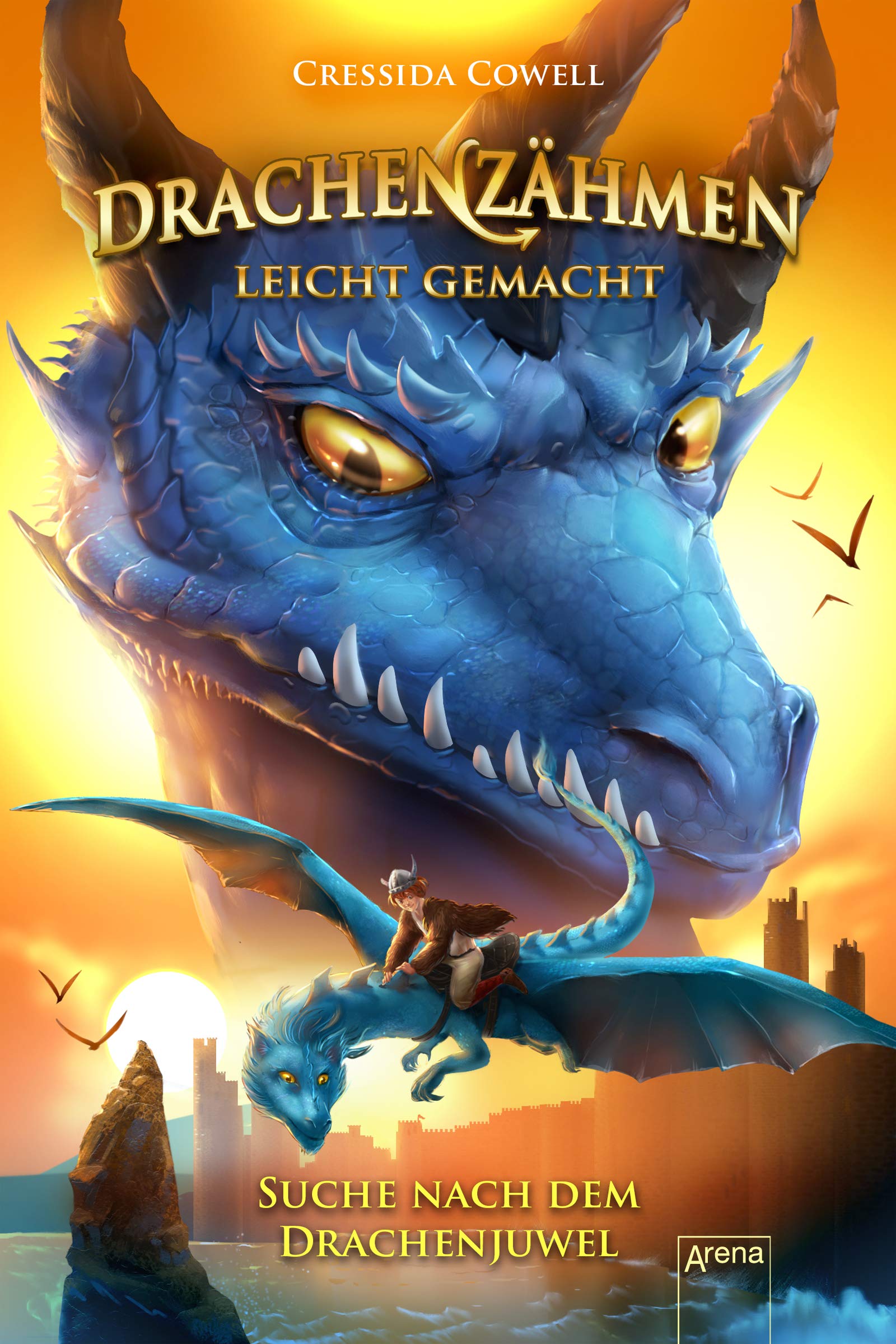 Drachenzähmen leicht gemacht 10. Suche nach dem Drachenjuwel Novels & Short Stories