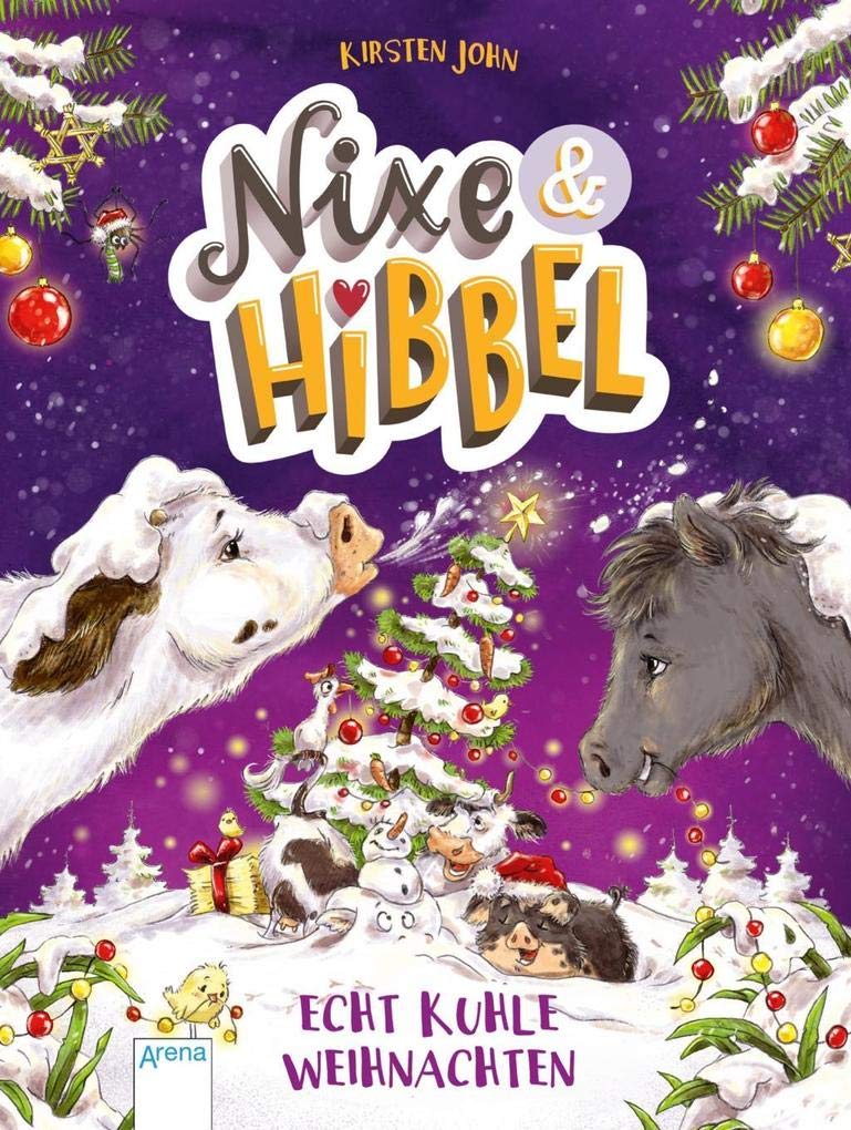 Nixe & Hibbel (2). Echt kuhle Weihnachten Novels & Short Stories