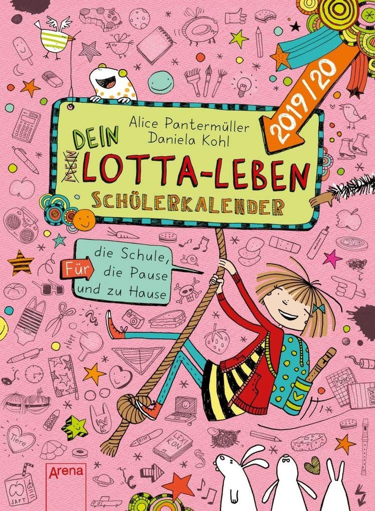(Mein) Dein Lotta-Leben. Schülerkalender 2019/2020: Für die Schule, die Pause und zu Hause Novels & Short Stories