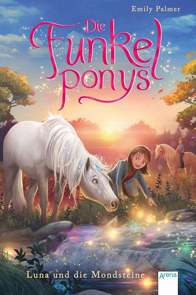 Die Funkelponys (3). Luna und die Mondsteine Non-fiction