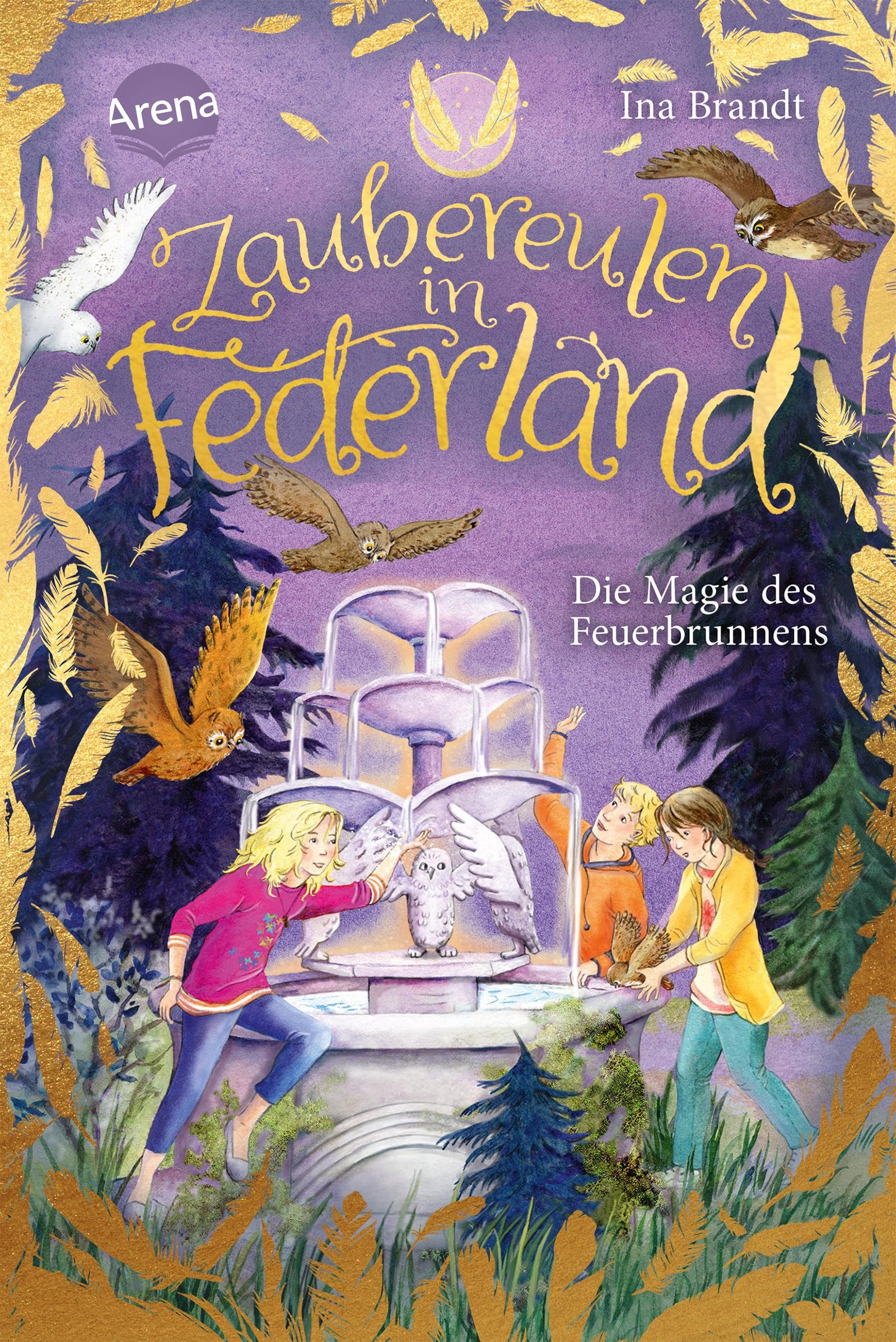 Zaubereulen in Federland (2). Die Magie des Feuerbrunnens Non-fiction