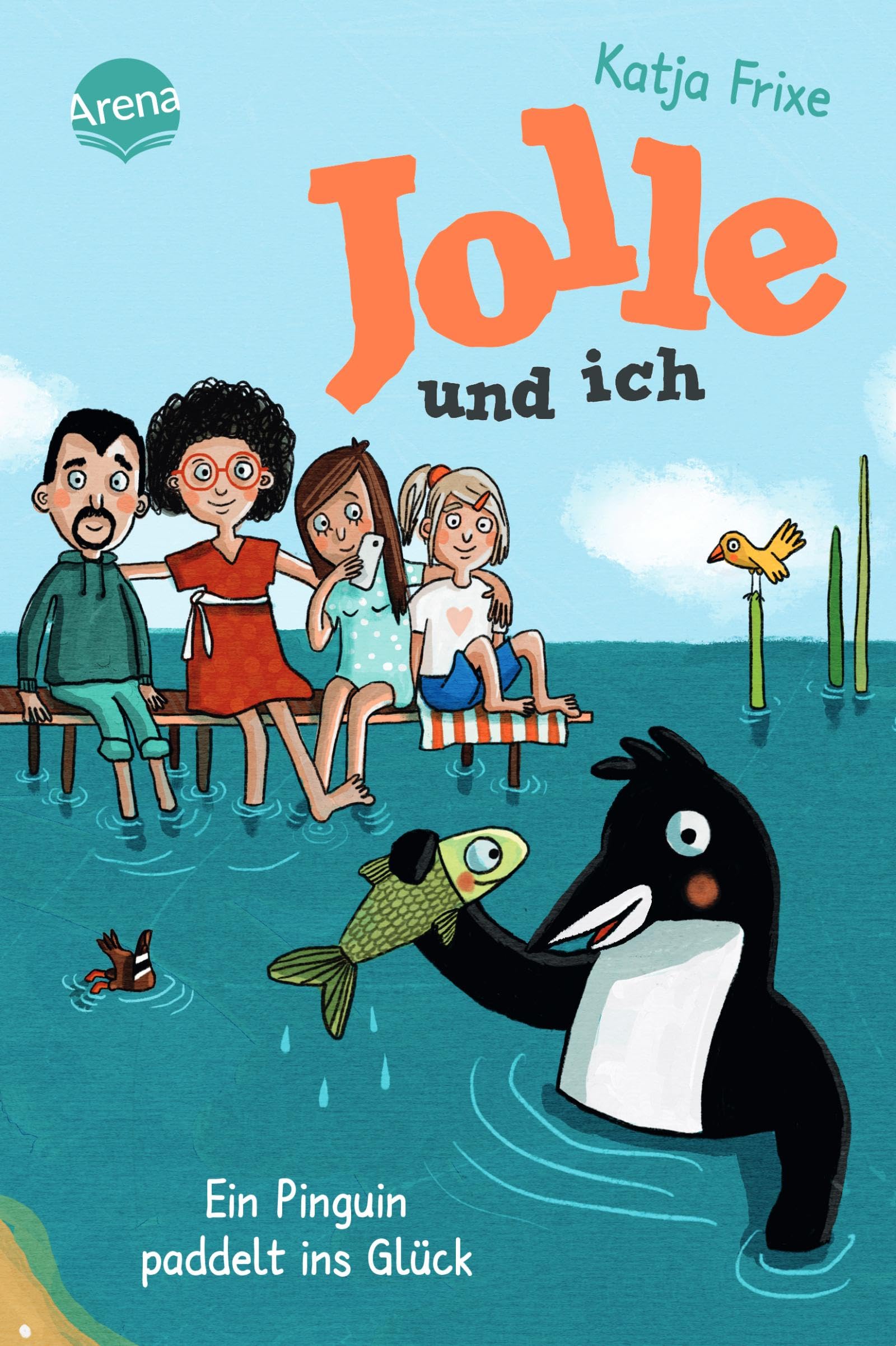 Jolle und ich (3). Ein Pinguin paddelt ins Glück Parents & Children