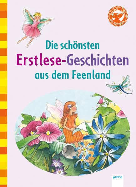 Die schönsten Erstlesegeschichten aus dem Feenland Novels & Short Stories