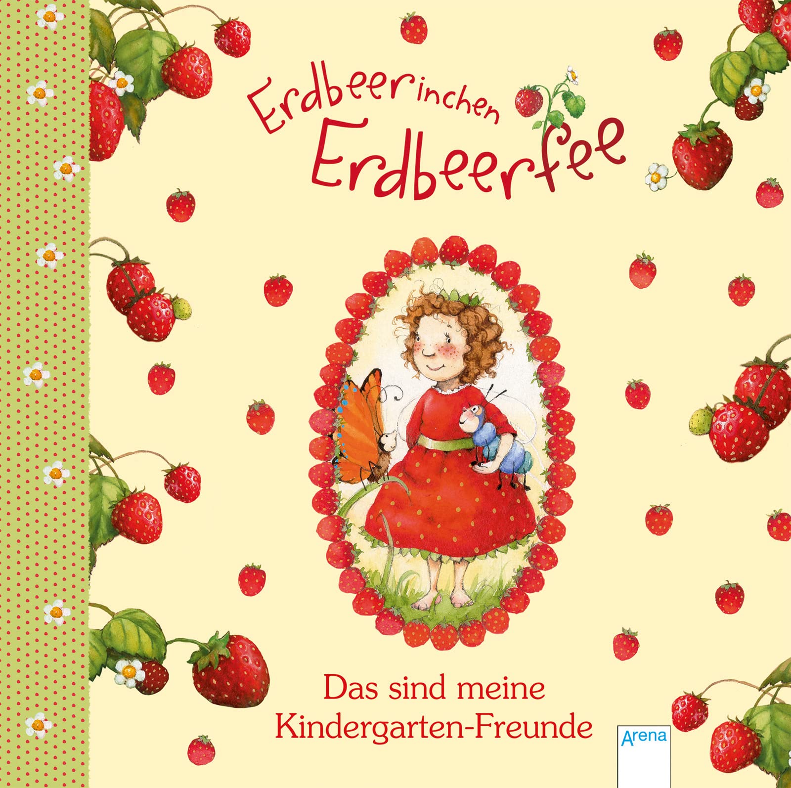 Erdbeerinchen Erdbeerfee. Das sind meine Kindergarten-Freunde Living & Furnishing