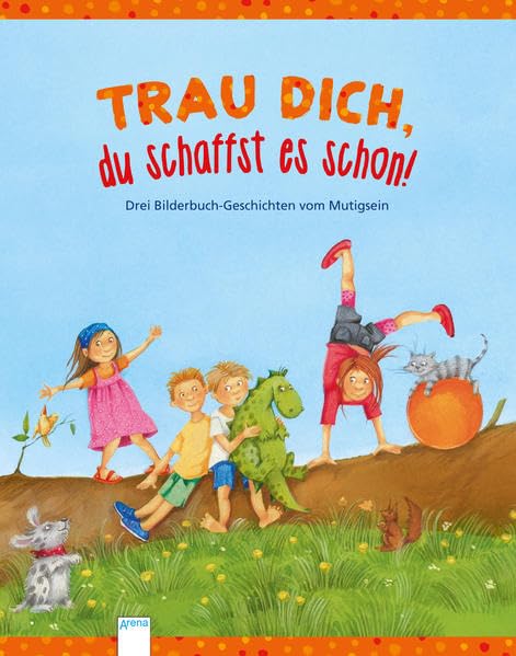 Trau dich, du schaffst es schon! Children's books