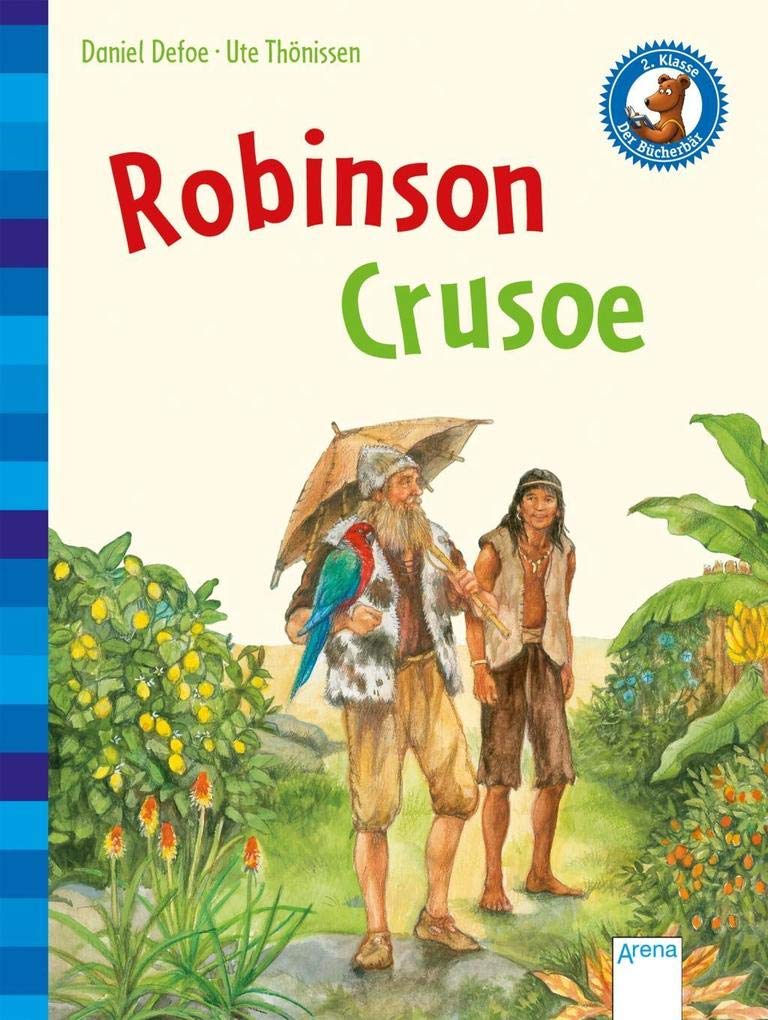 Robinson Crusoe Novels & Short Stories