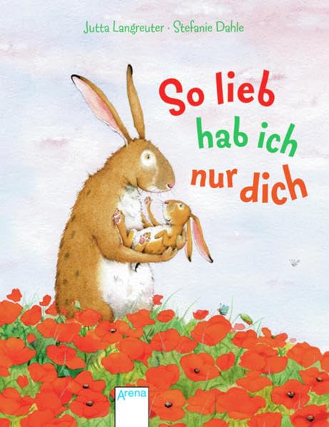 So lieb hab ich nur dich Children's books