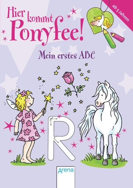 Hier kommt Ponyfee! Mein erstes ABC Tiptoi & Games