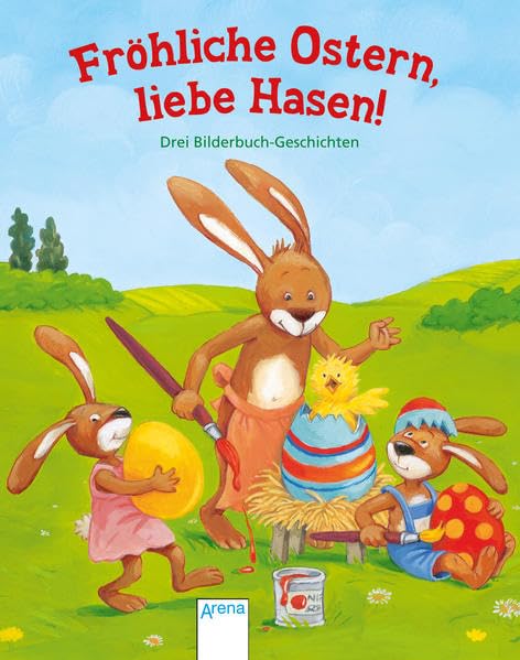Fröhliche Ostern, liebe Hasen! Children's books