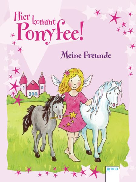 Hier kommt Ponyfee! Meine Freunde Novels & Short Stories