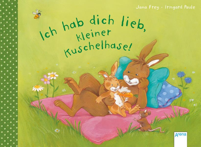 Ich hab dich lieb, kleiner Kuschelhase! Children's books