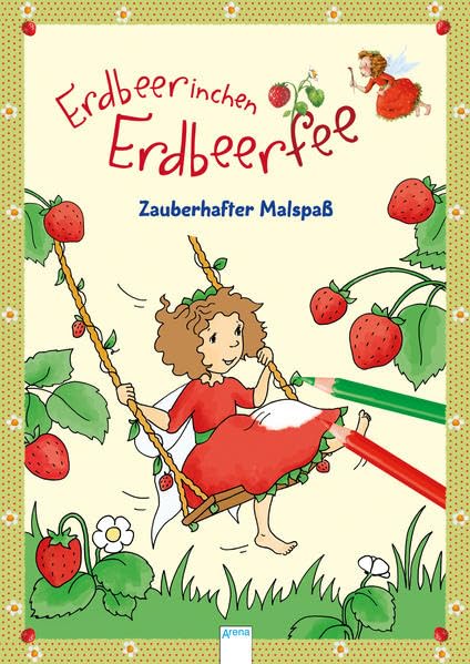 Erdbeerinchen Erdbeerfee. Zauberhafter Malspaß Tiptoi & Games