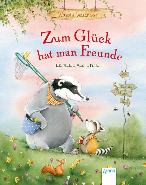 Wassili Waschbär. Zum Glück hat man Freunde Children's books