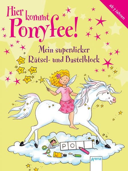 Hier kommt Ponyfee! Mein superdicker Rätsel- und Bastelblock Tiptoi & Games