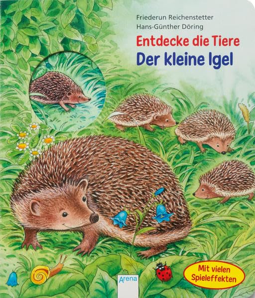 Entdecke die Tiere. Der kleine Igel book