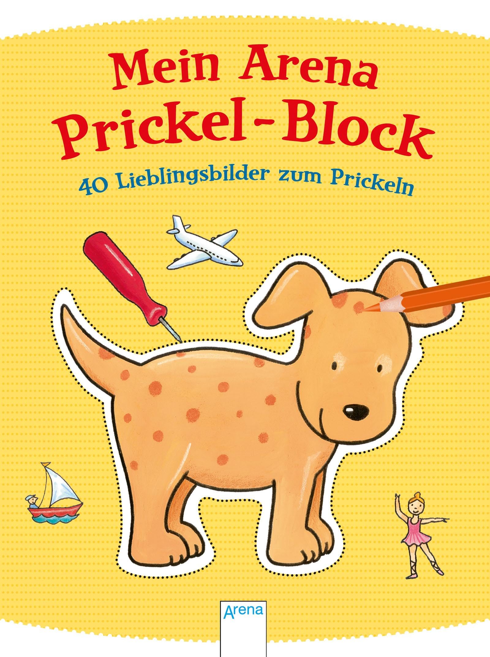 Mein Arena Prickel-Block. 40 Lieblingsbilder zum Prickeln Non-fiction