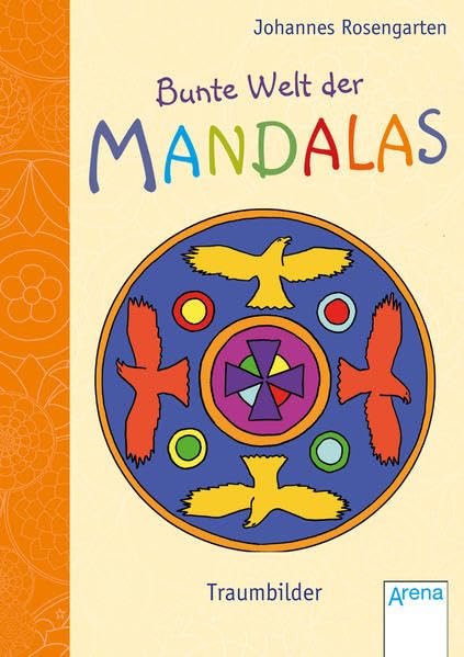Bunte Welt der Mandalas. Traumbilder Non-fiction
