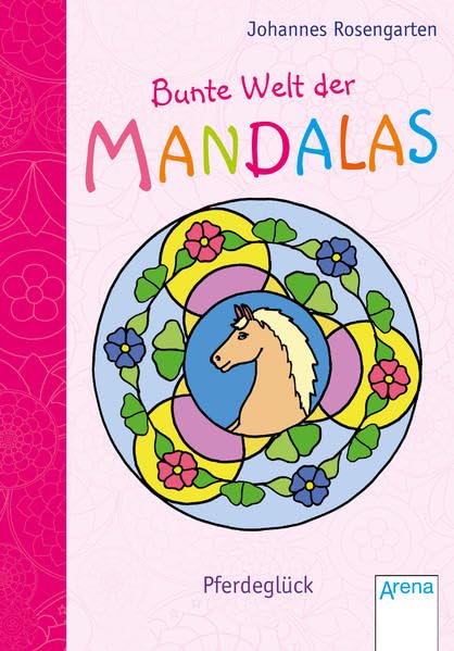 Bunte Welt der Mandalas. Pferdeglück Tiptoi & Games