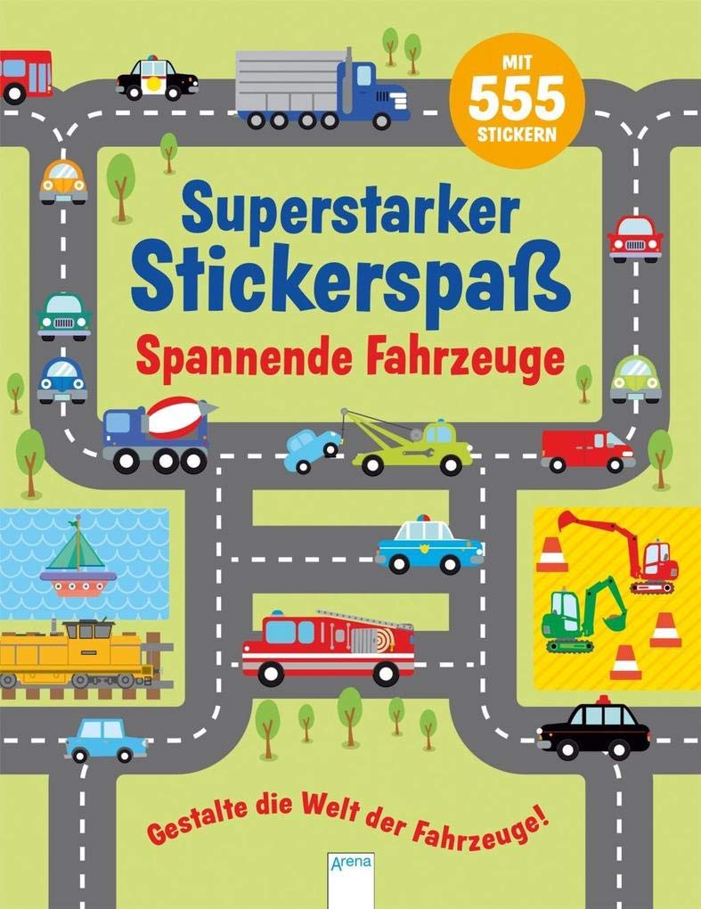 Mein superstarker Stickerspaß. Spannende Fahrzeuge Tiptoi & Games