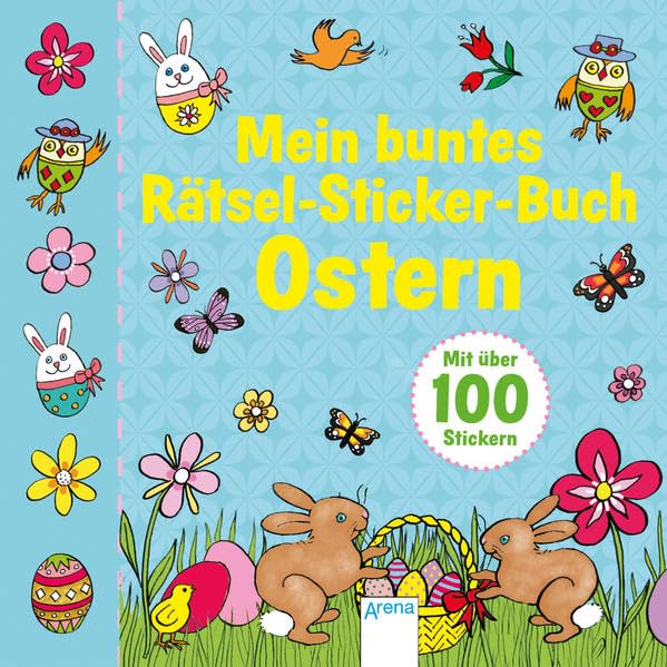 Mein buntes Rätsel-Sticker-Buch. Ostern: Mit über 100 Stickern Non-fiction