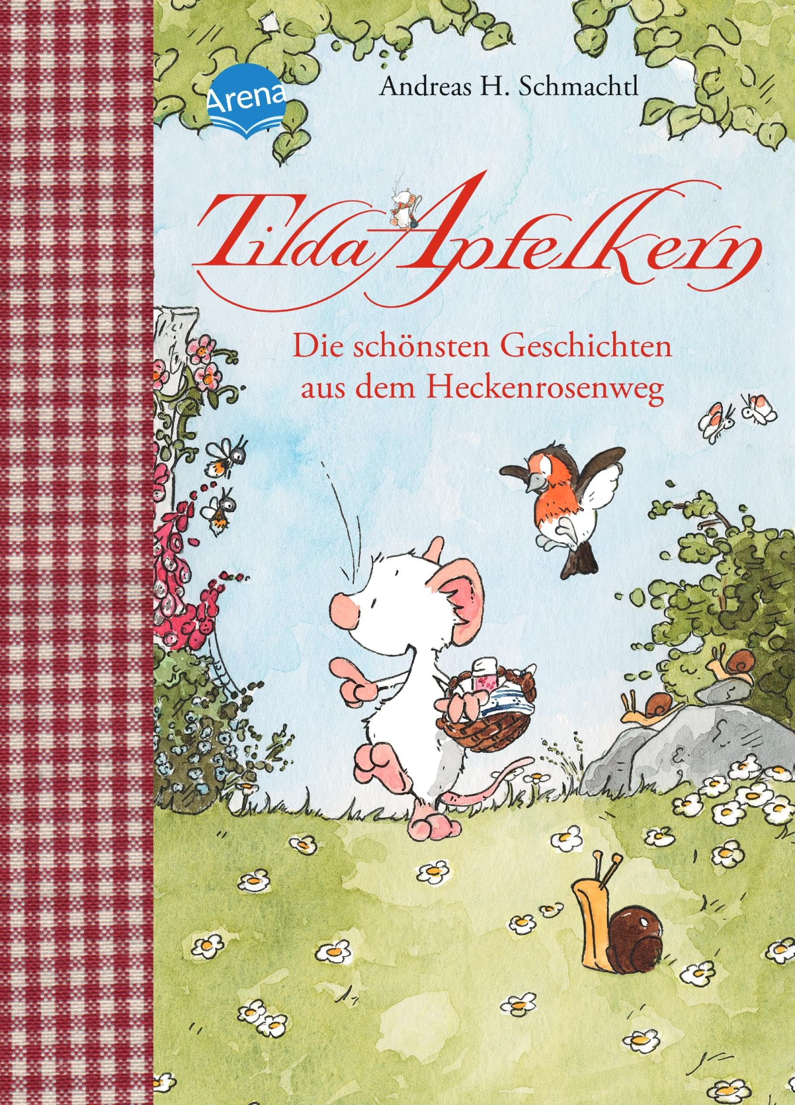 Tilda Apfelkern. Die schönsten Geschichten aus dem Heckenrosenweg Non-fiction