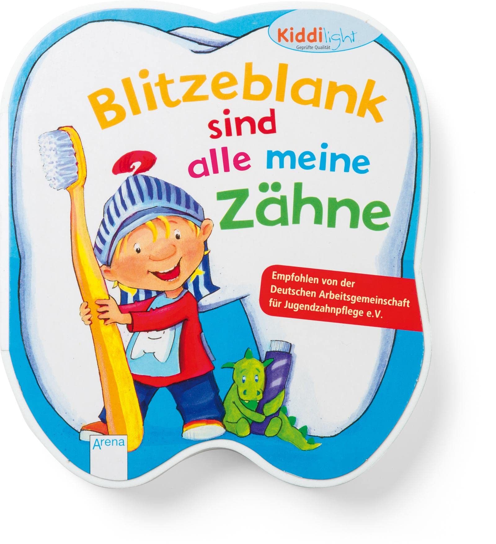 Blitzeblank sind alle meine Zähne: Kiddilight: Medicine