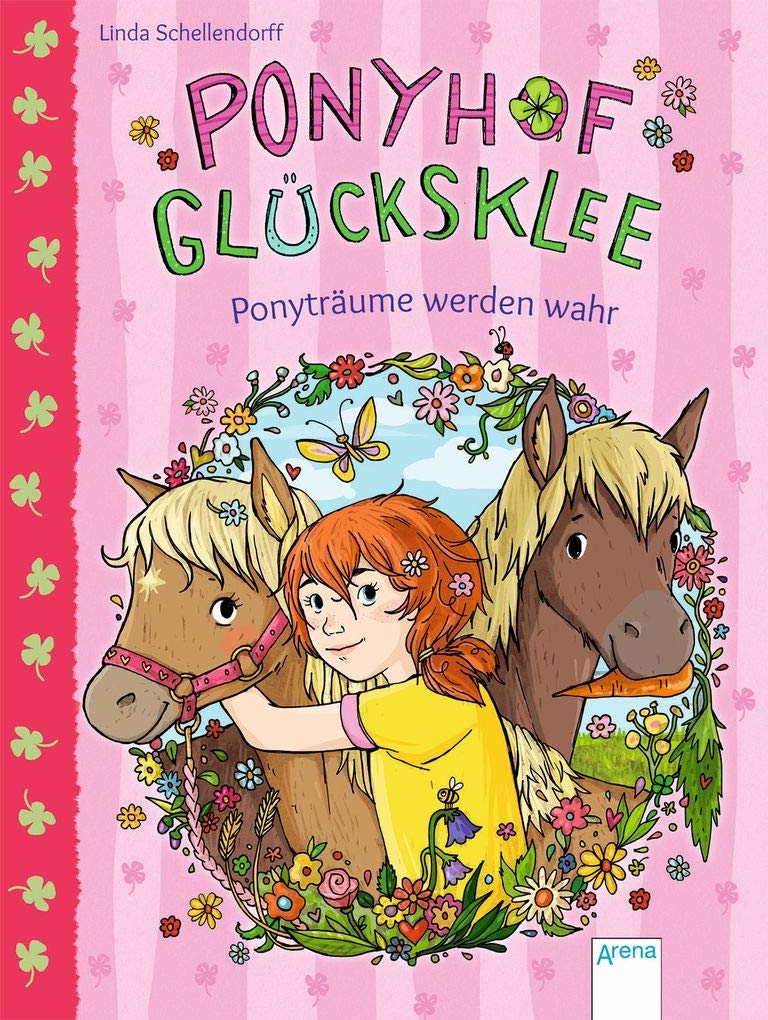 Ponyhof Glücksklee (1). Ponyträume werden wahr Novels & Short Stories