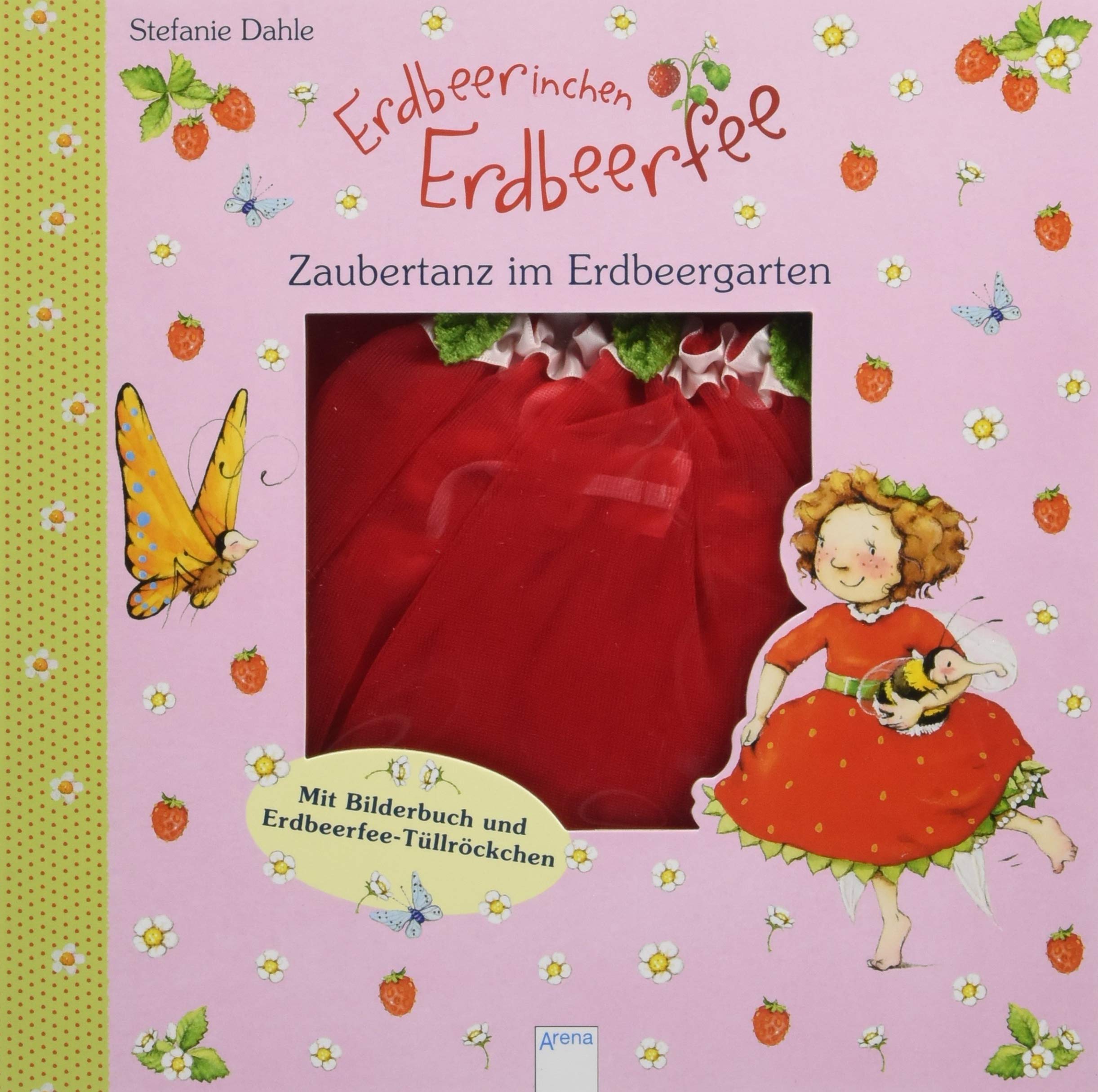 Erdbeerinchen Erdbeerfee. Zaubertanz im Erdbeergarten Children's books