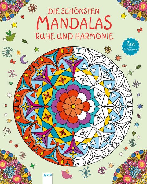 Zeit zum Entspannen. Die schönsten Mandalas. Ruhe und Harmonie Non-fiction