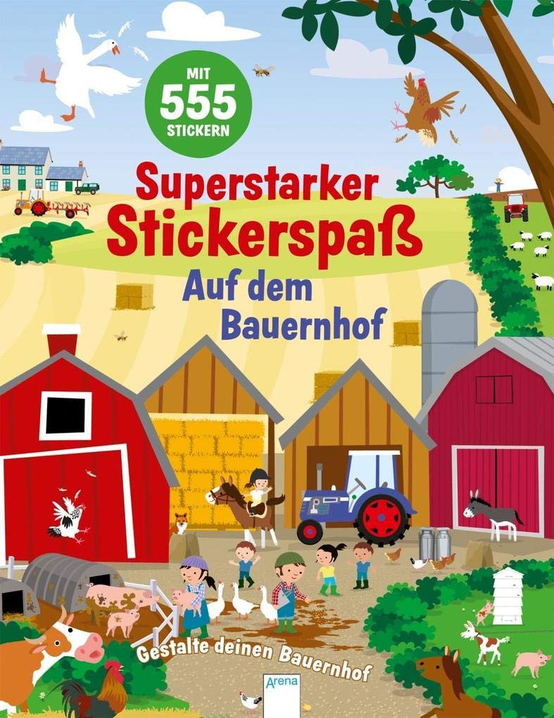 Superstarker Stickerspaß. Auf dem Bauernhof: Gestalte deinen Bauernhof: Tiptoi & Games