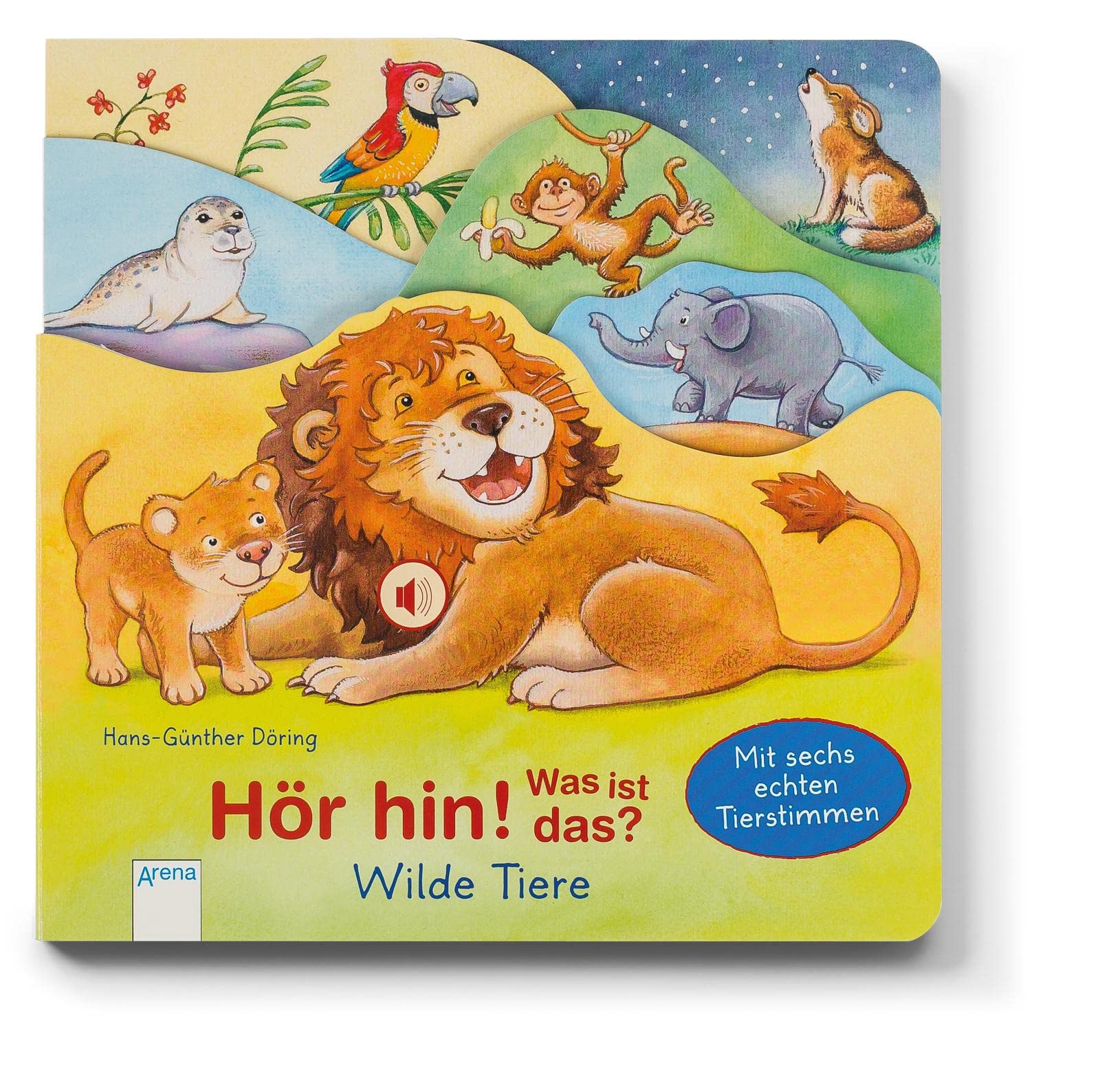 Hör hin! Was ist das? Wilde Tiere Non-fiction