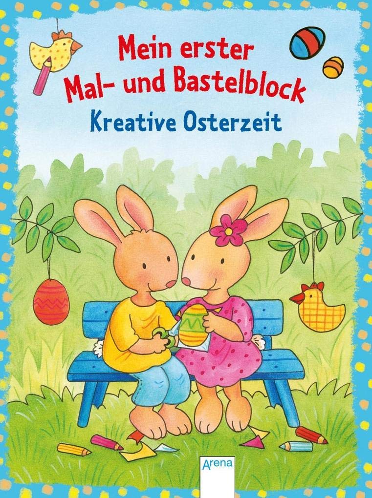 Mein erster Mal- und Bastelblock. Kreative Osterzeit Tiptoi & Games