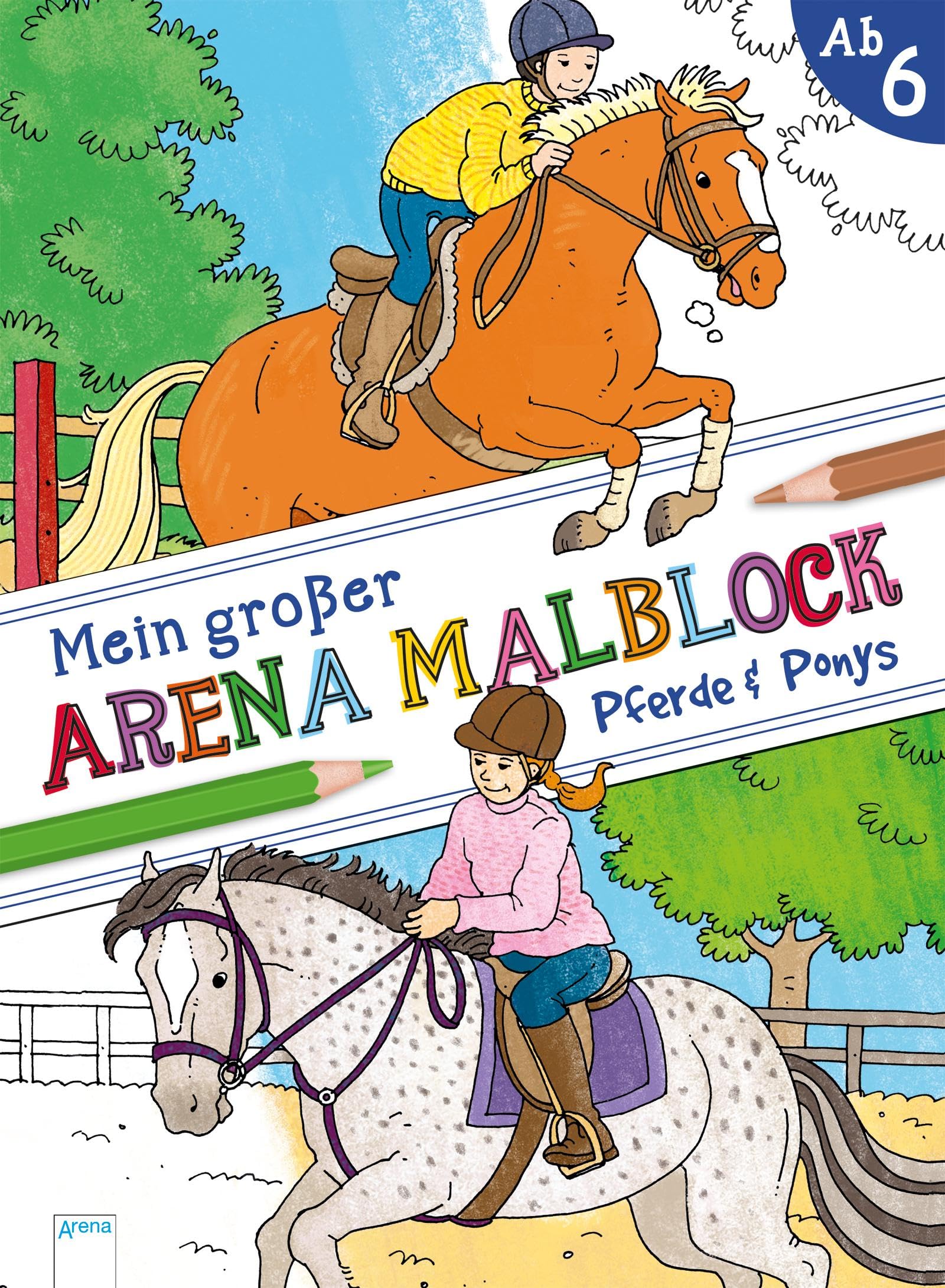 Mein großer Arena Malblock. Pferde und Ponys Tiptoi & Games