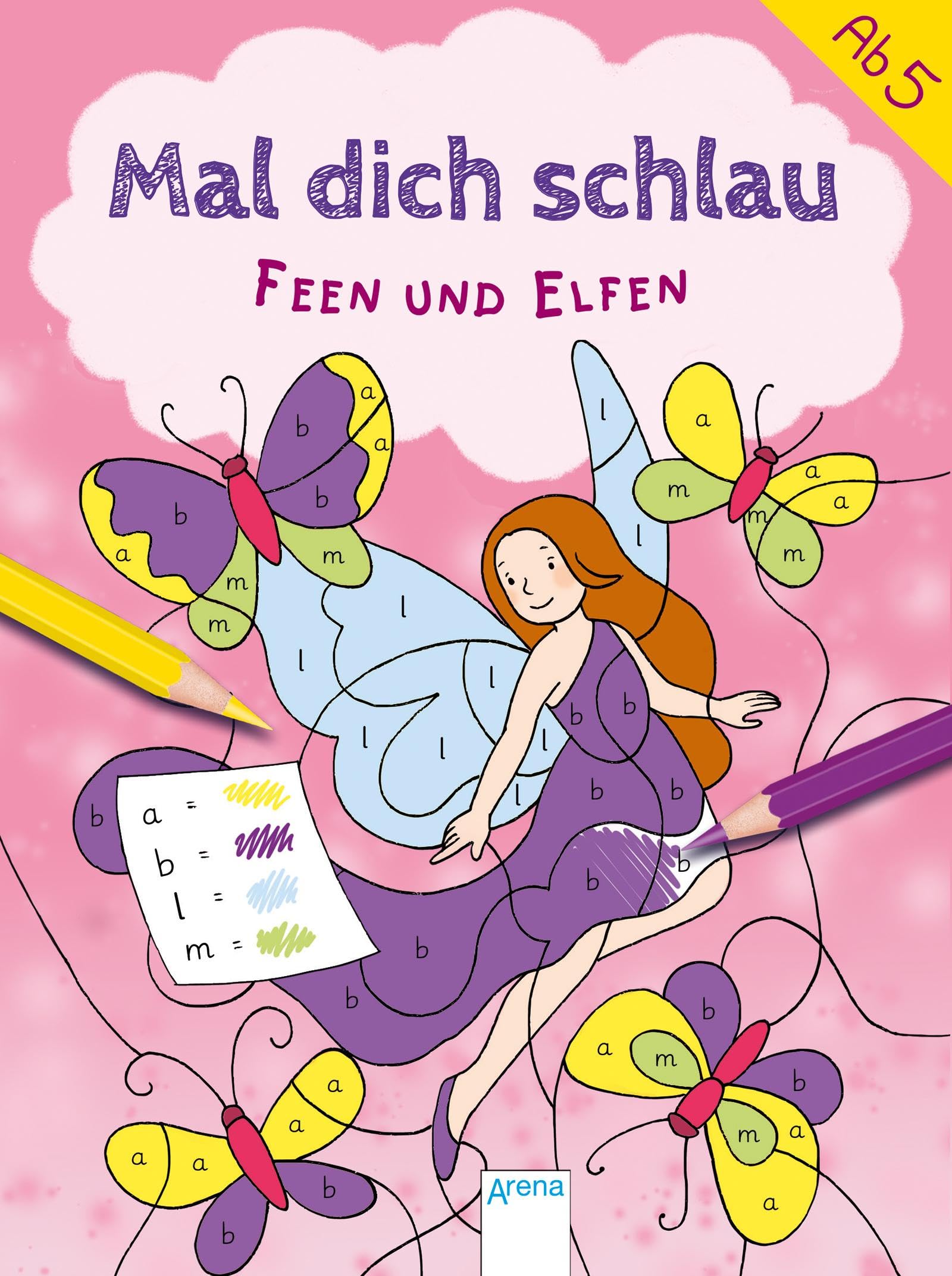 Feen und Elfen: Mal dich schlau. Malen nach Zahlen ab 5 Jahre, Vorschule (Arena Malstudio) Hobbies & Crafts