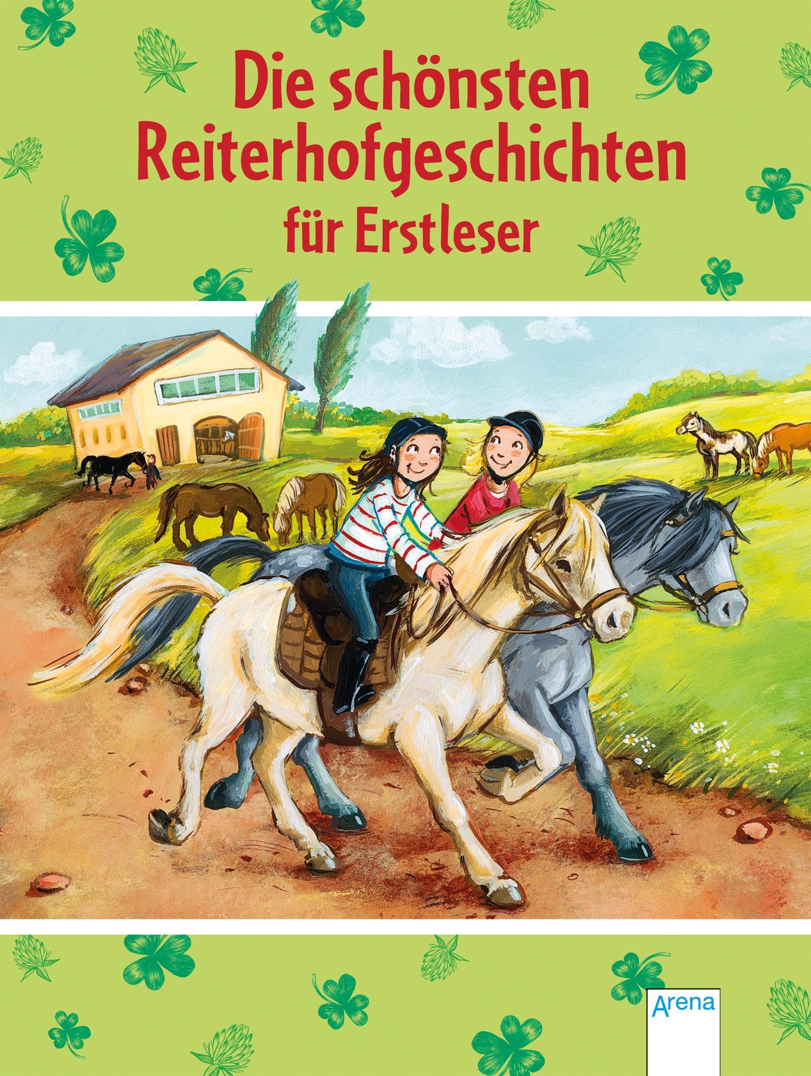 Die schönsten Reiterhofgeschichten für Erstleser Non-fiction