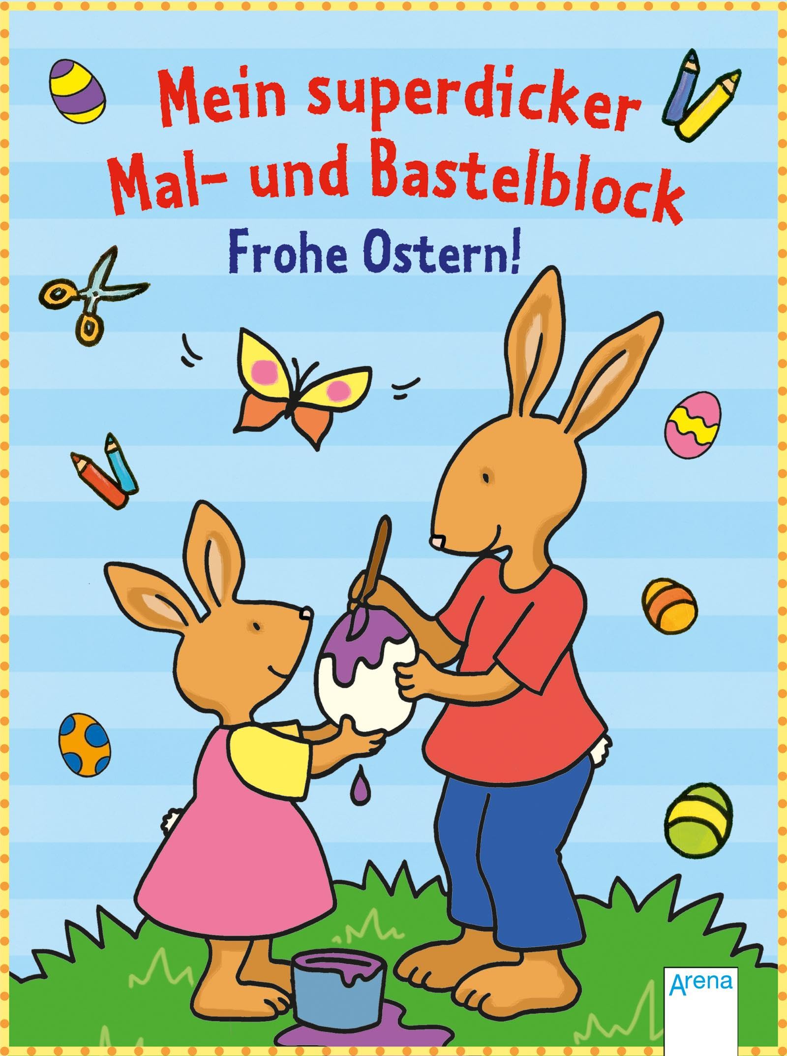 Mein superdicker Mal- und Bastelblock. Frohe Ostern! Non-fiction