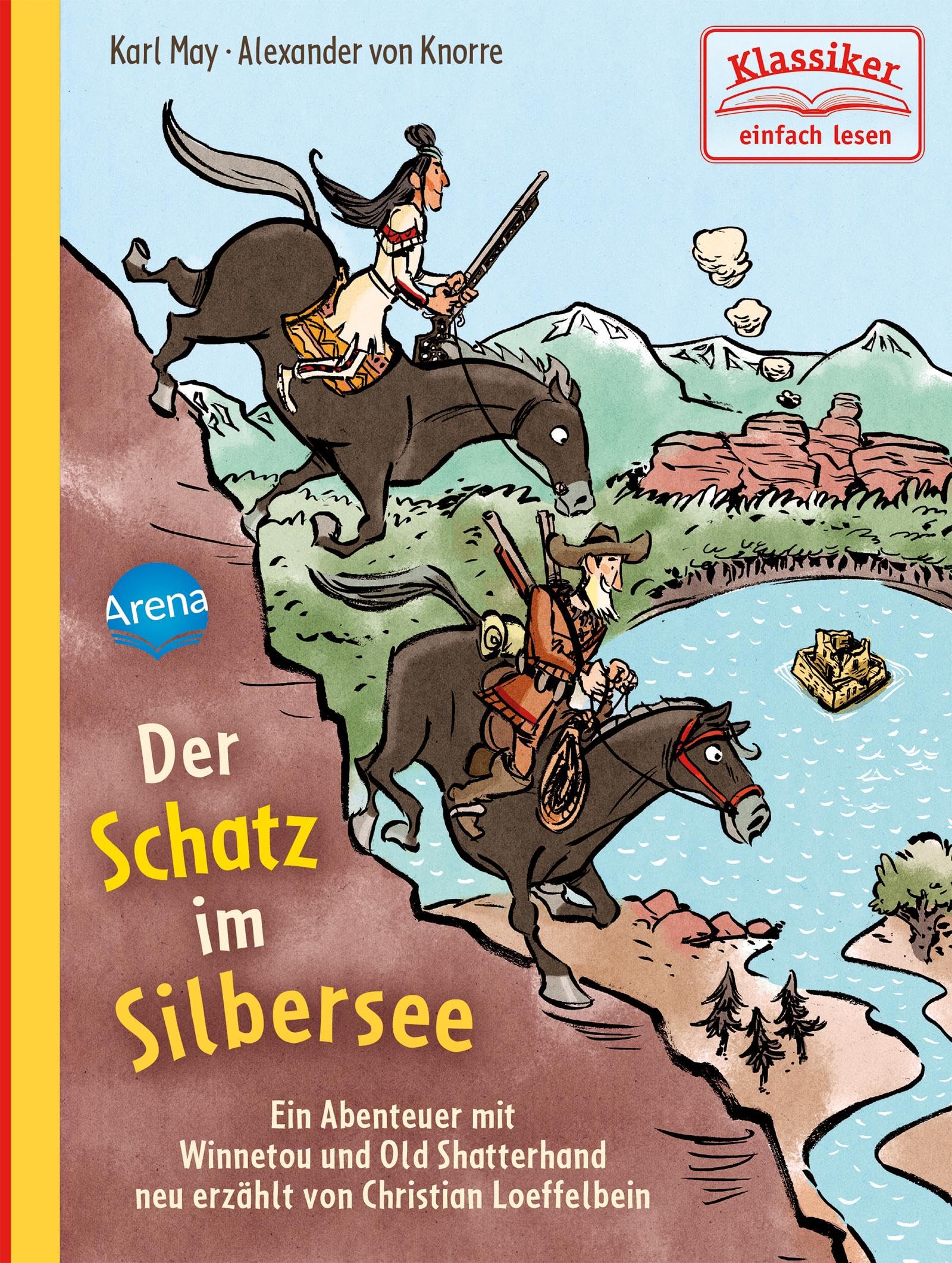 Der Schatz im Silbersee. Ein Abenteuer mit Winnetou und Old Shatterhand Non-fiction