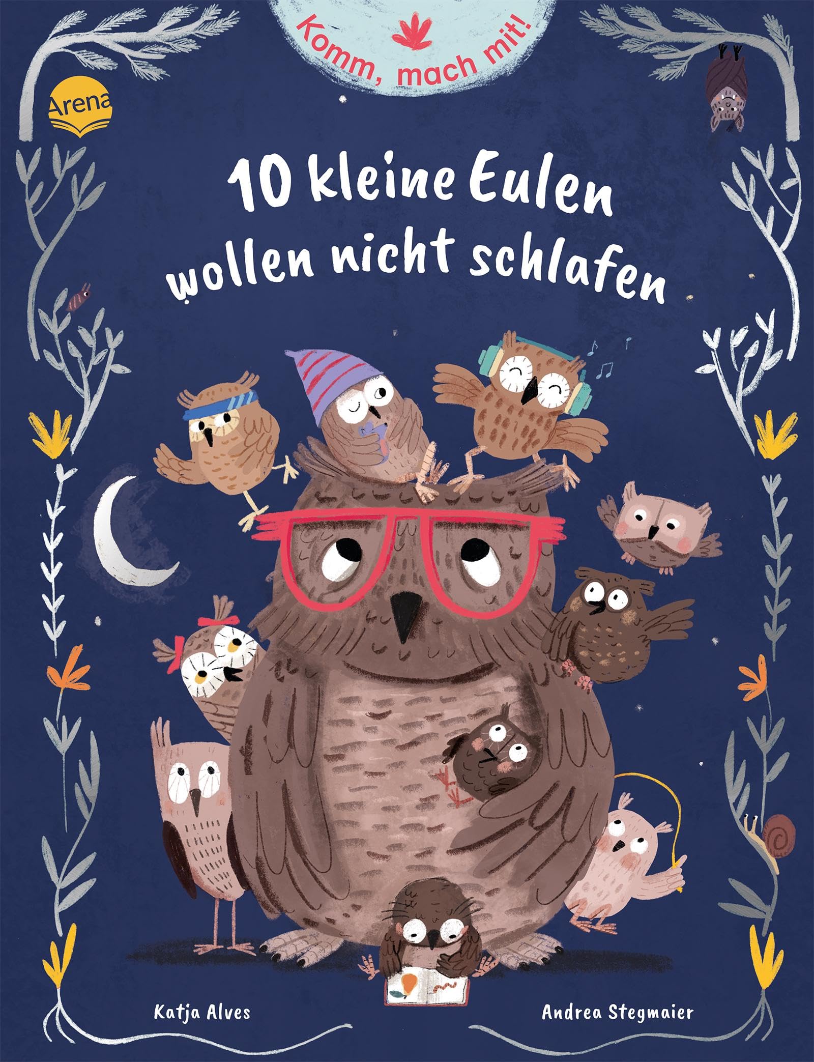 Komm, mach mit! 10 kleine Eulen wollen nicht schlafen Non-fiction