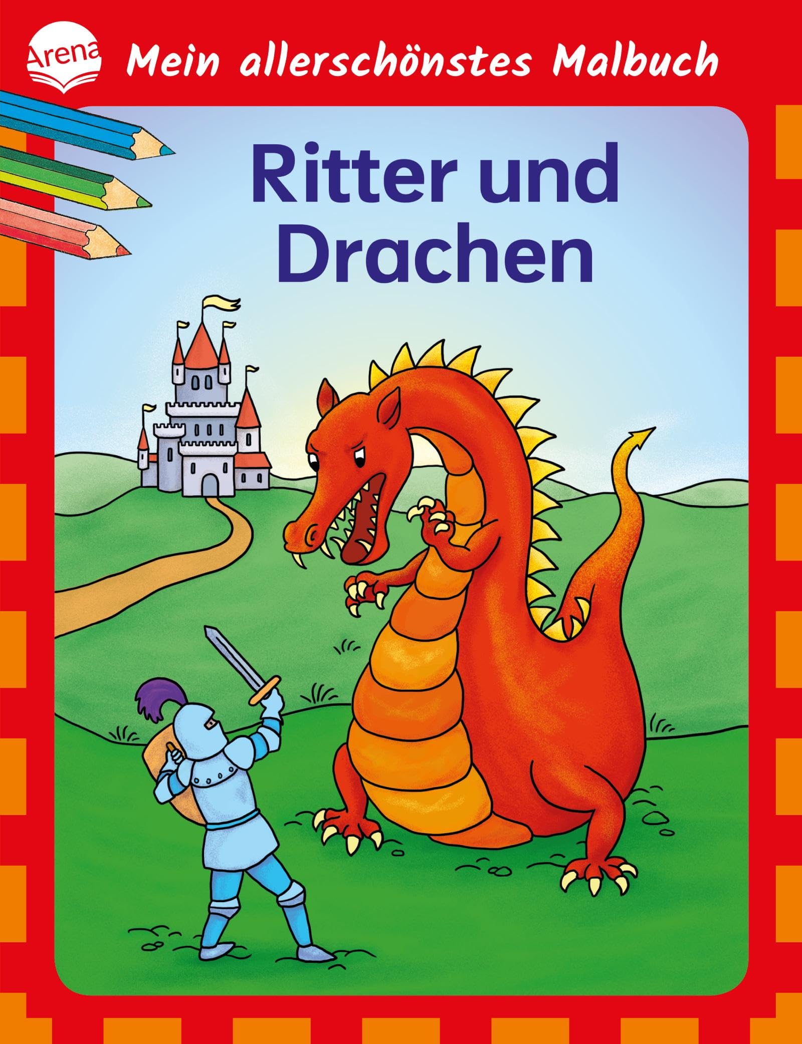 Mein allerschönstes Malbuch. Ritter und Drachen Hobbies & Crafts