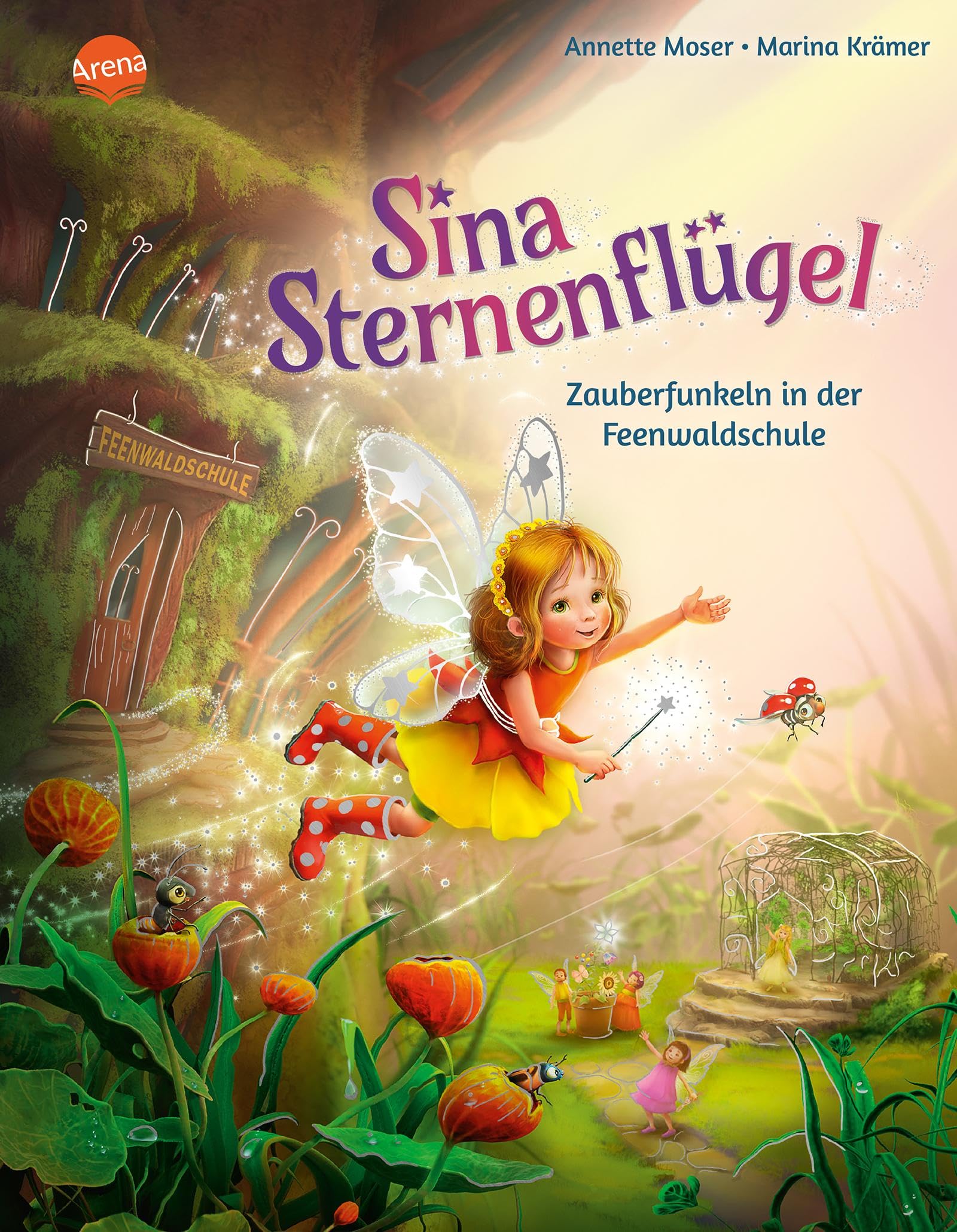Sina Sternenflügel (2). Zauberfunkeln in der Feenwaldschule Business & Technology