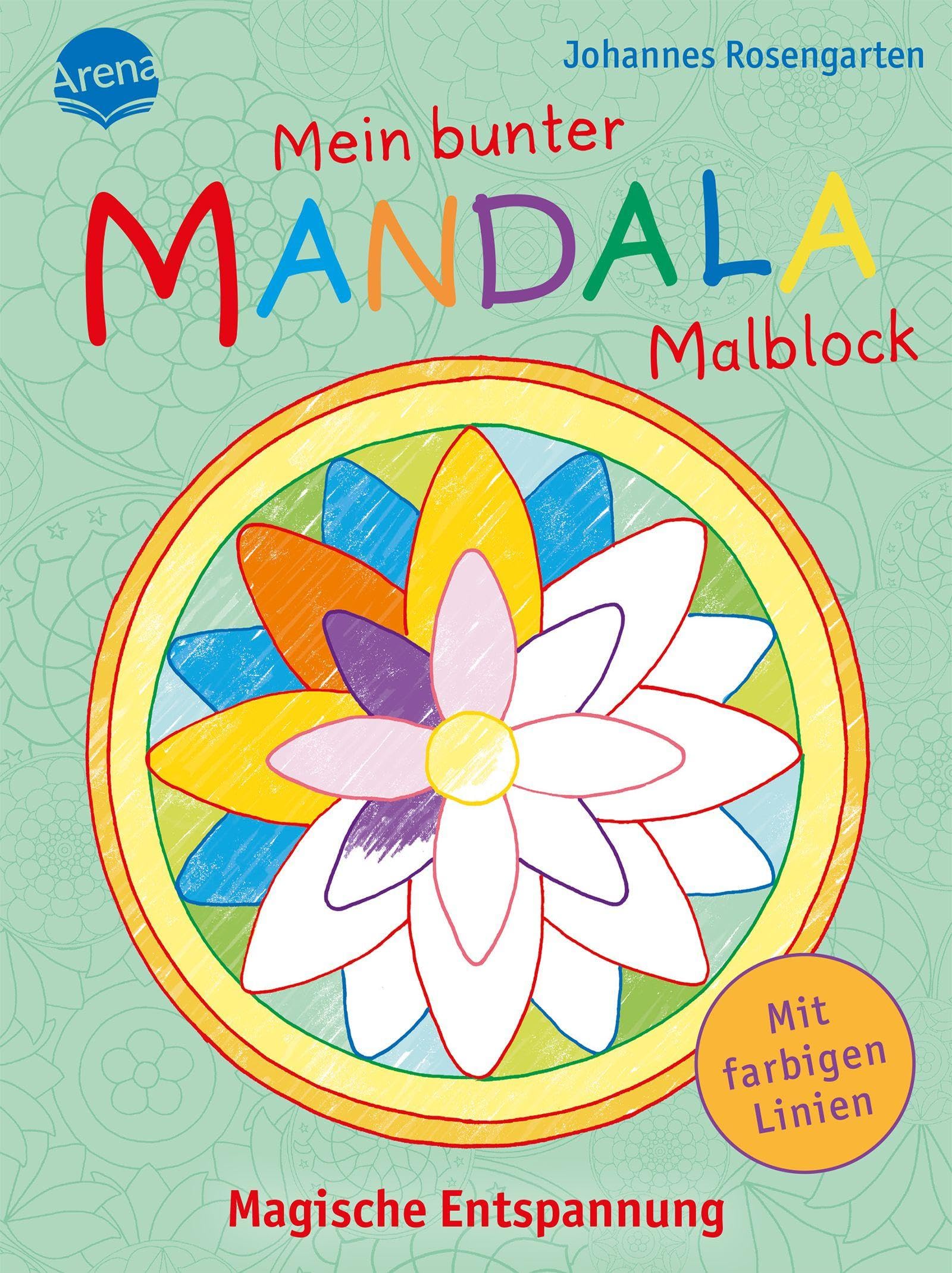 Mein bunter Mandala-Malblock. Magische Entspannung Arts & Music