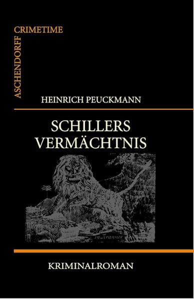 Schillers Vermächtnis: Kriminalroman (Aschendorff Crimetime) Contemporary literature