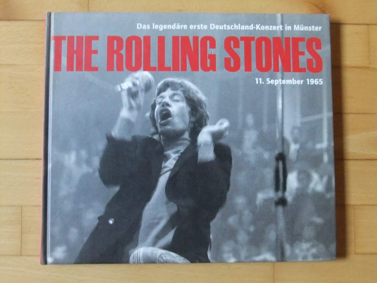 The Rolling Stones: Das legendäre erste Deutschand-Konzert der Rolling Stones in Münster am 11. September 1965 Arts & Music