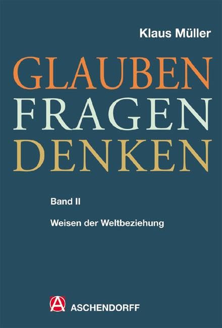 Glauben - Fragen - Denken Second hand books on Religion & Esotericism