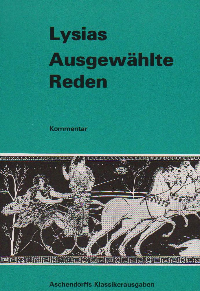 Ausgewählte Reden (I. VII. XII. XVI. XXII. XXIV) Contemporary literature