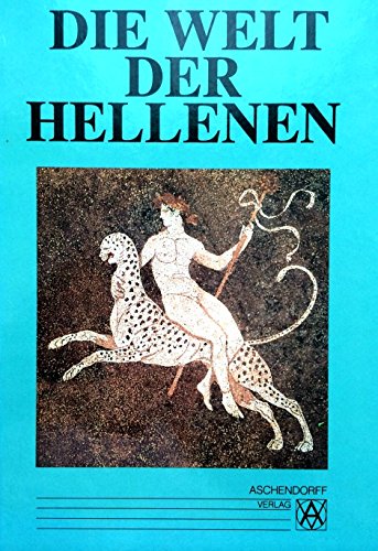 Die Welt der Hellenen Politics & History