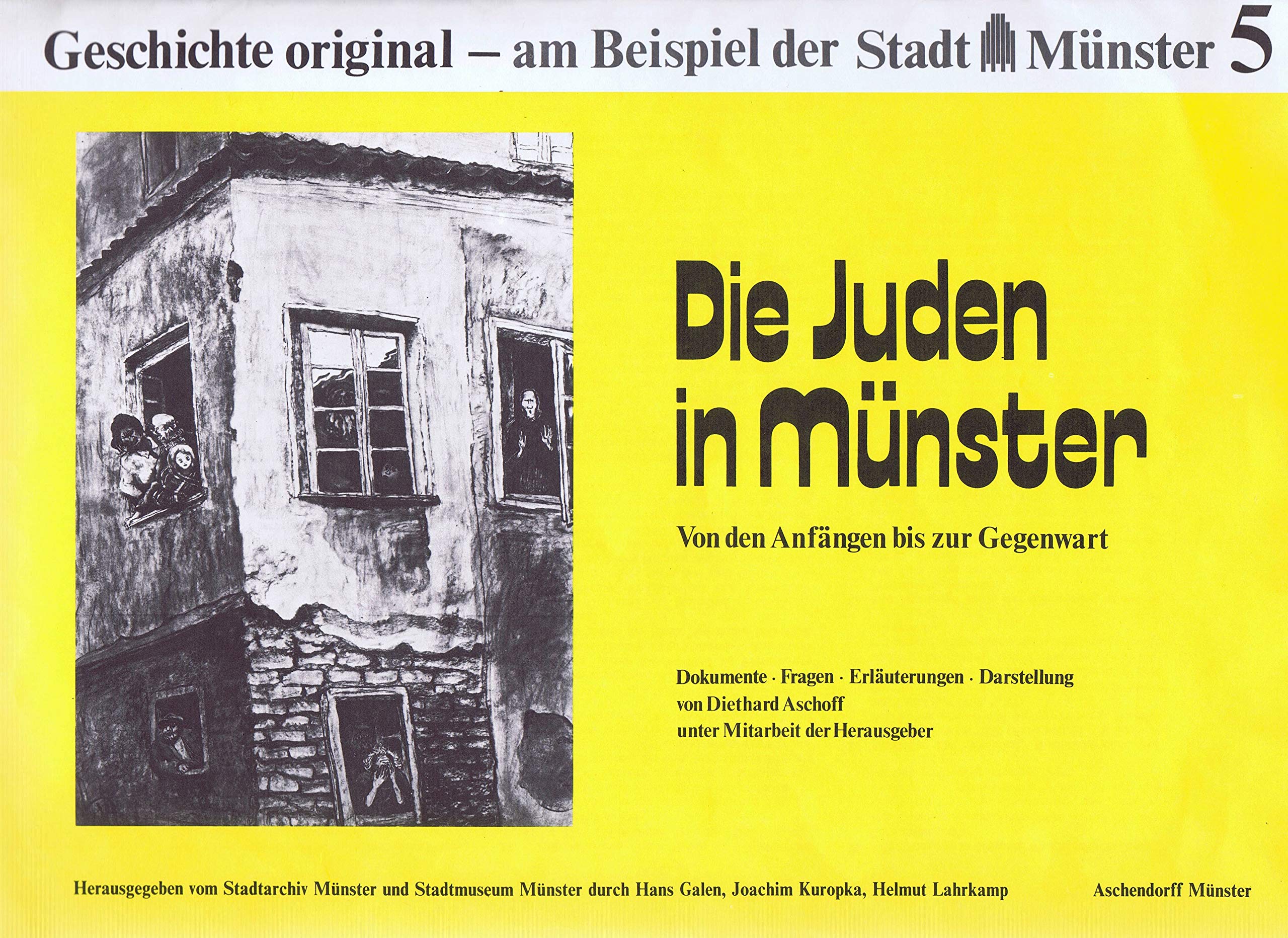 Geschichte original - am Beispiel der Stadt Münster / Die Juden in Münster: Von den Anfängen bis zur Gegenwart Study Guides